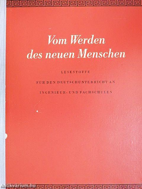 Vom Werden des neuen Menschen