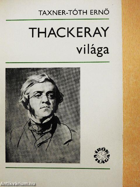 Thackeray világa