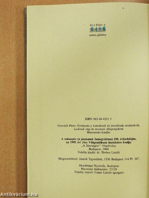 Értekezés a' kúnoknak, és jászoknak eredetekrül, azoknak régi és mostani állapotjokrúl