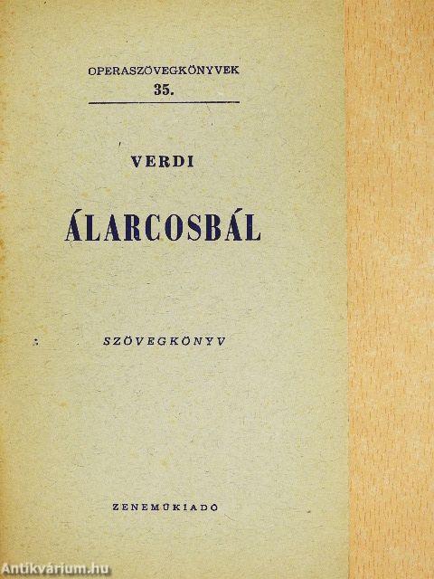 Verdi: Álarcosbál