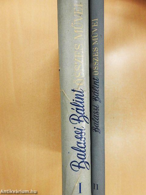 Balassi Bálint összes művei I-II.