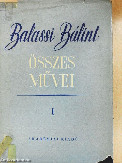 Balassi Bálint összes művei I-II.
