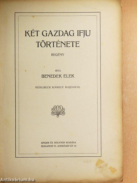 Két gazdag ifju története