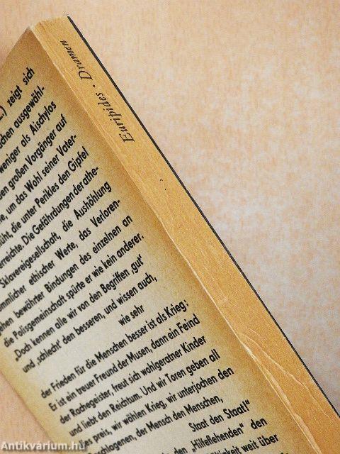 Alkestis, Medeia, Hippolytos, Hekabe, Die Hilfeflehenden