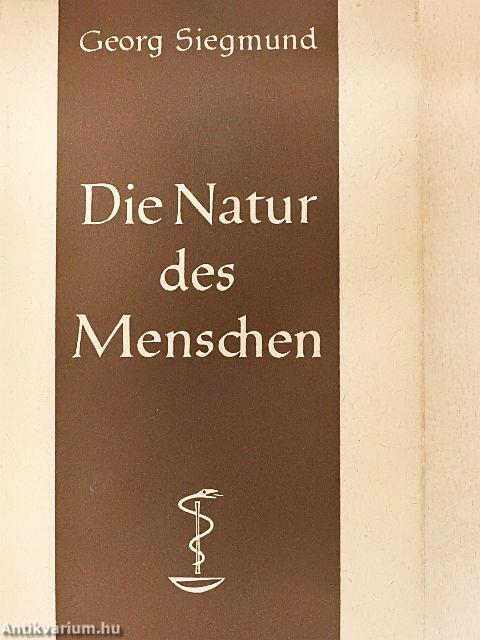 Die Natur des Menschen