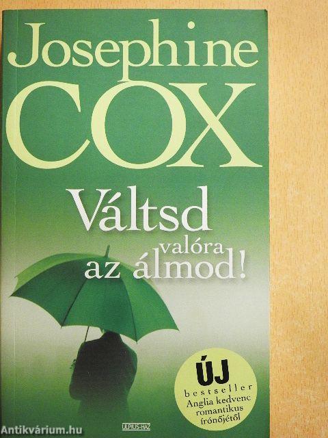 Váltsd valóra az álmod!