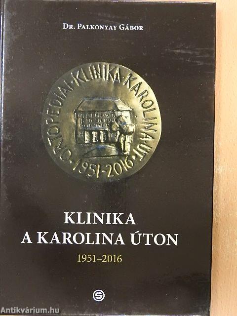 Klinika a Karolina úton