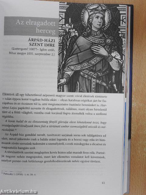 "Szent magyaroknak tiszta lelkét nézzed"