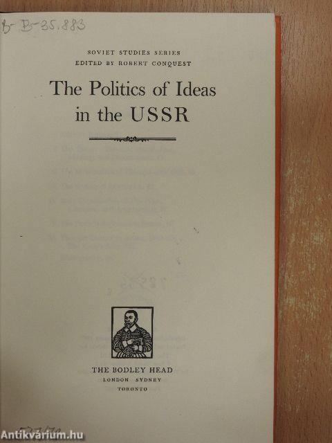 The Politics of Ideas in the USSR