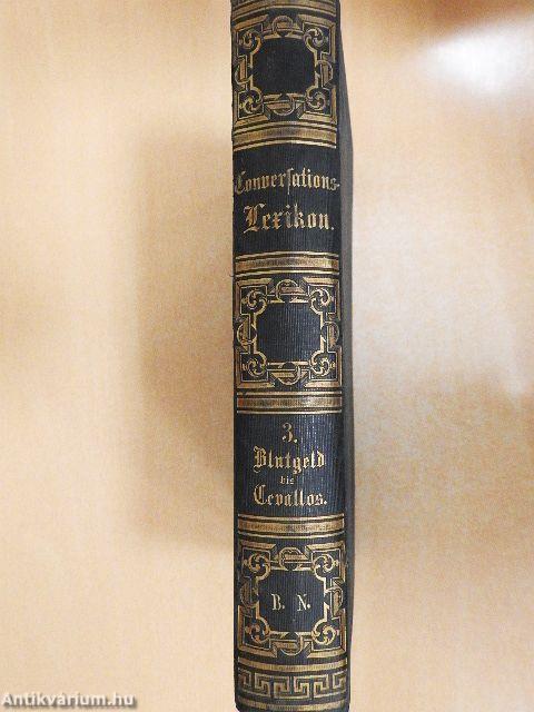 Allgemeine deutsche Real-Encyklopädie für die gebildeten Stände III. (gótbetűs)