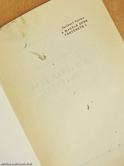 A magyar zene története I-II.