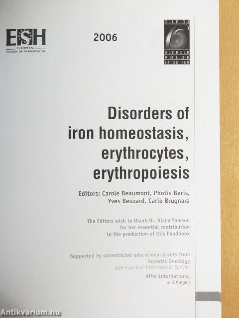Disorders of iron homeostasis, erythrocytes, erythropoiesis