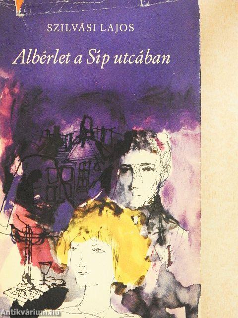 Albérlet a Síp utcában