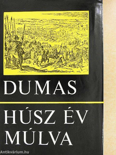 Húsz év múlva I-II.