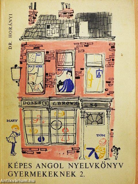 Képes angol nyelvkönyv gyermekeknek 2.