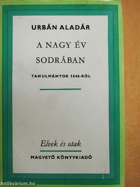 A nagy év sodrában