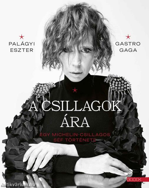 A csillagok ára - Egy Michelin-csillagos séf története