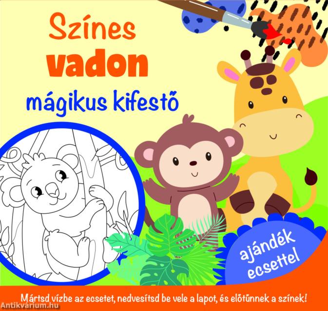 Színes vadon - mágikus kifestő