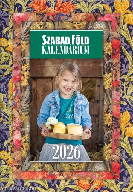Szabad Föld Kalendárium 2026 +ajándék naptár