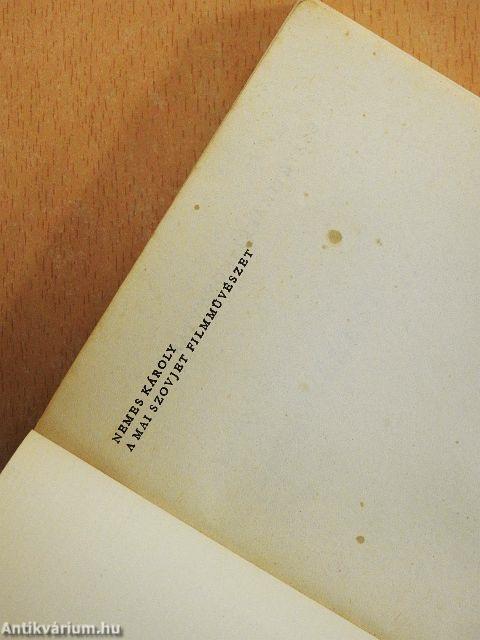 A mai szovjet filmművészet