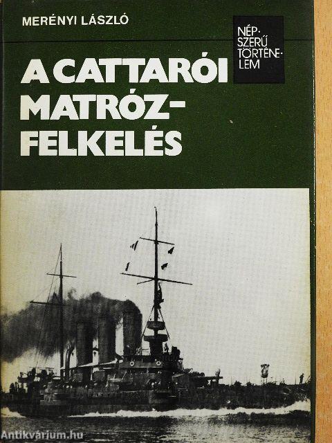 A cattarói matrózfelkelés