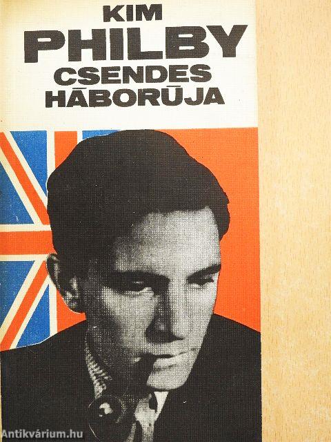 Kim Philby csendes háborúja