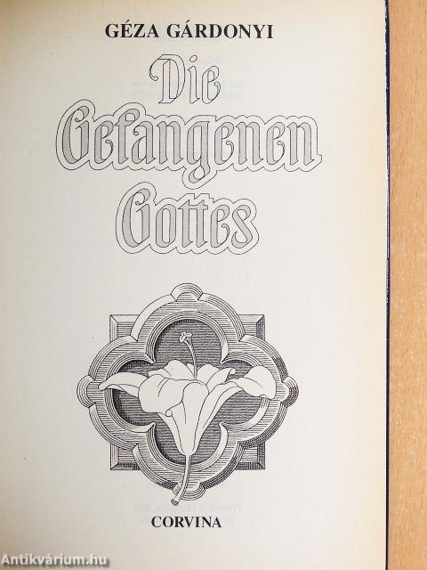 Die Gefangenen Gottes