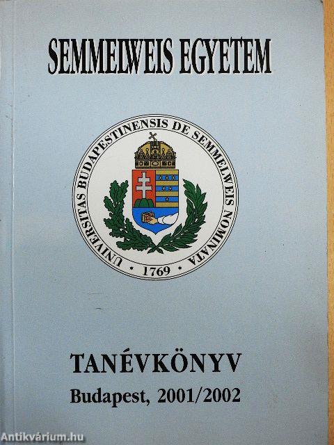 Semmelweis Egyetem Tanévkönyv 2001/2002
