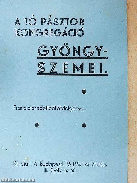 A jó pásztor kongregáció gyöngyszemei