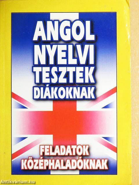 Angol nyelvi tesztek diákoknak