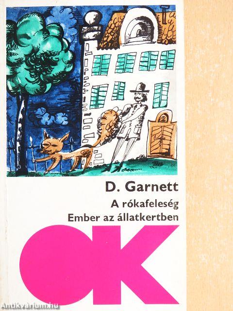 A rókafeleség/Ember az állatkertben