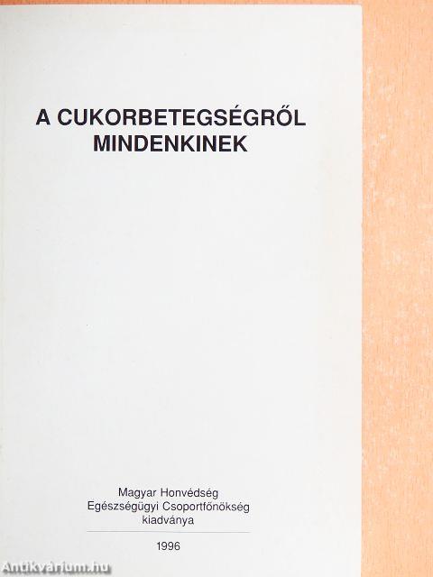 A cukorbetegségről mindenkinek