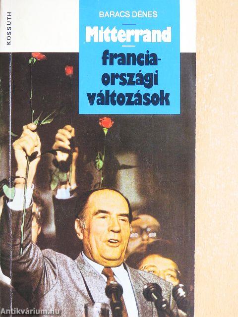 Mitterrand - franciaországi változások