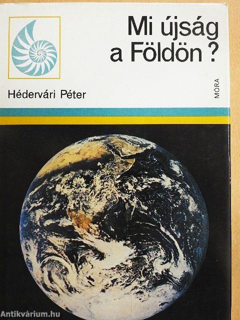 Mi újság a Földön?