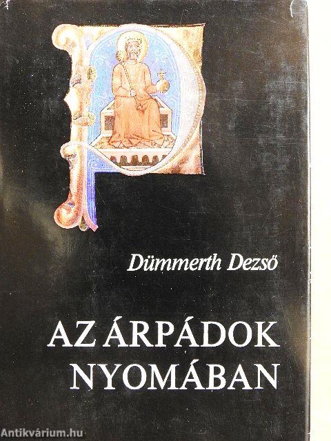 Az Árpádok nyomában