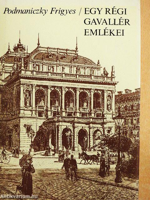 Egy régi gavallér emlékei