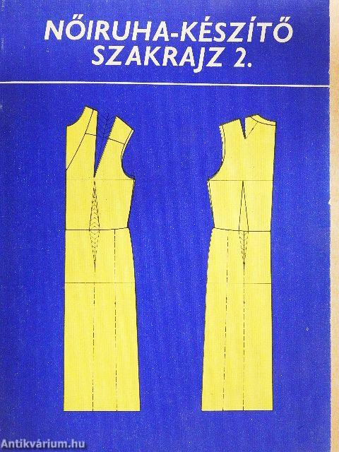 Nőiruha-készítő szakrajz 2.
