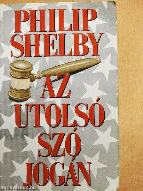 Az utolsó szó jogán