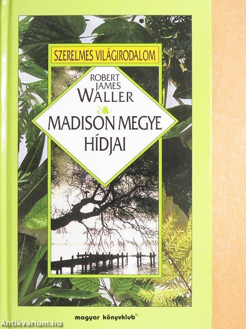 Madison megye hídjai