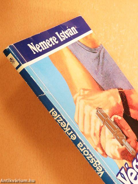 Végszóra érkeztél