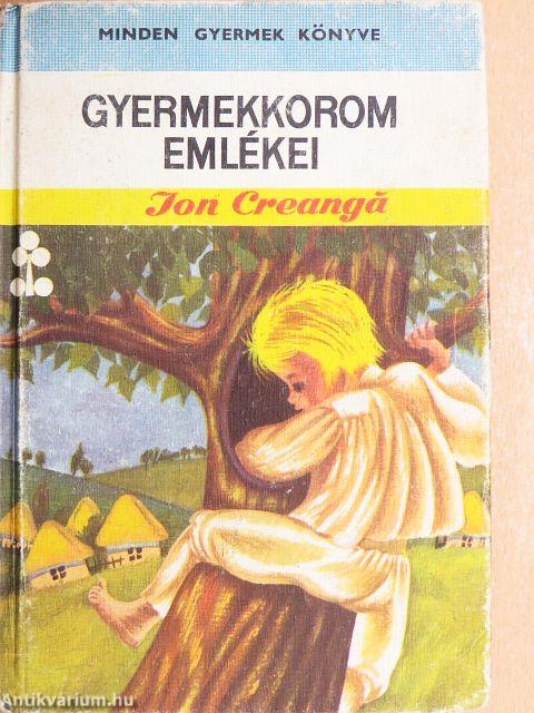 Gyermekkorom emlékei