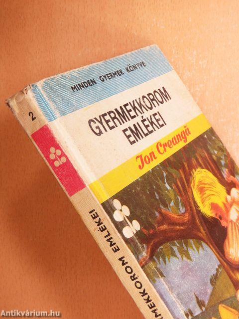 Gyermekkorom emlékei