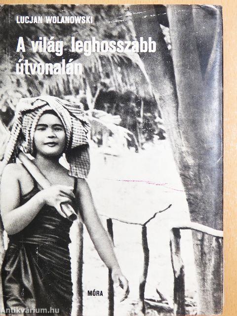 A világ leghosszabb útvonalán