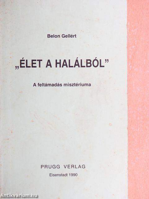"Élet a halálból"