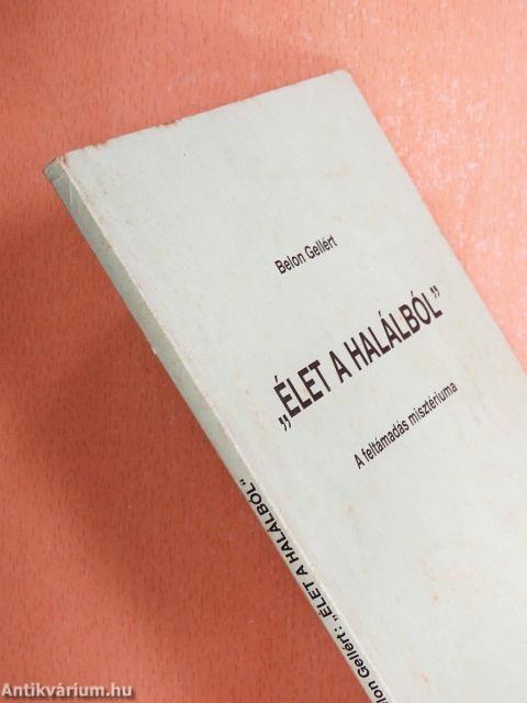 "Élet a halálból"