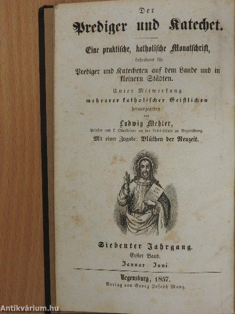 Der Prediger und Katechet 1857. Januar-Dezember I-II. (gótbetűs)