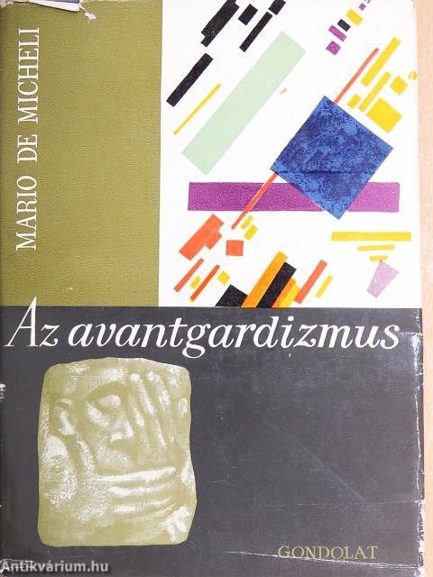 Az avantgardizmus 