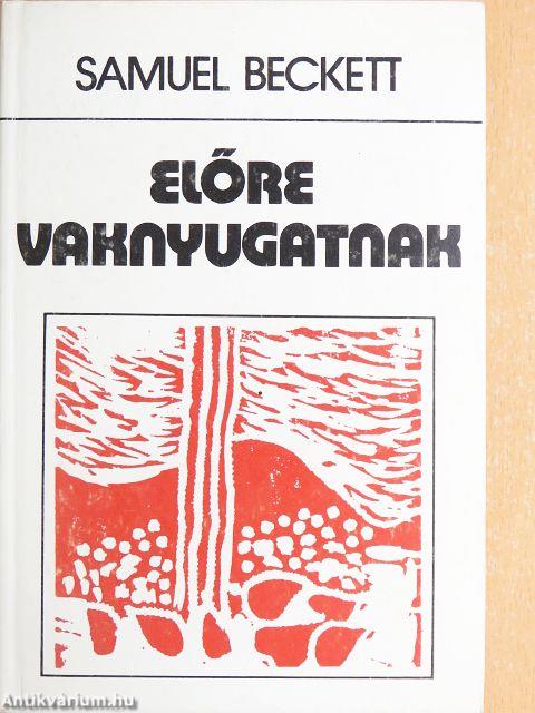 Előre vaknyugatnak