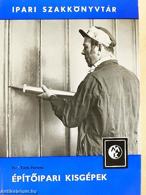 Építőipari kisgépek