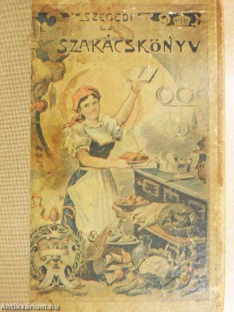 Szegedi uj szakácskönyv